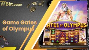 Gates Of Olympus - Game Nổ Hũ Kiếm Tiền Tỷ Tại 77bet