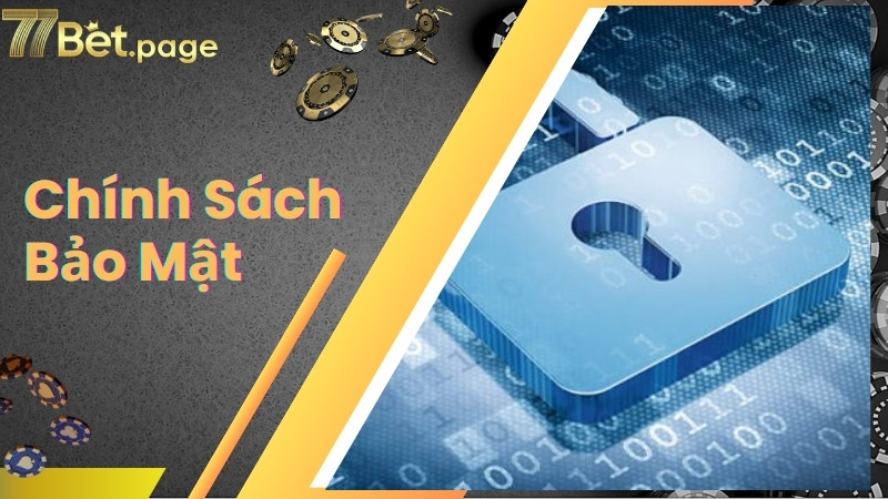 Quyền lợi khách hàng khi 77bet đưa ra chính sách bảo mật