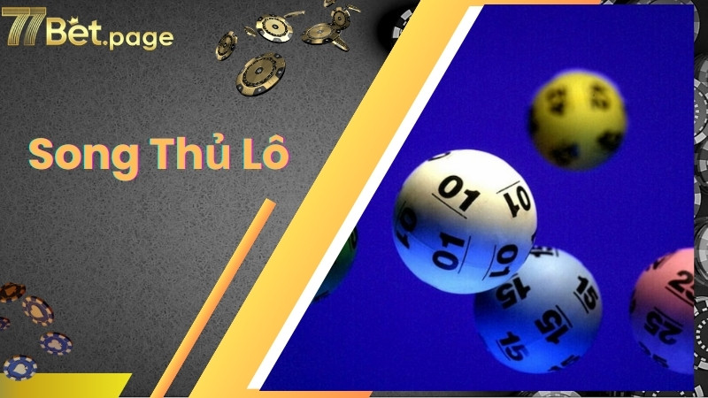 Lý do nên chọn soi cầu và cược song thủ lô